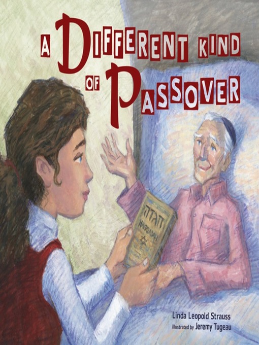 Title details for A Different Kind of Passover by Linda Leopold Strauss - Available